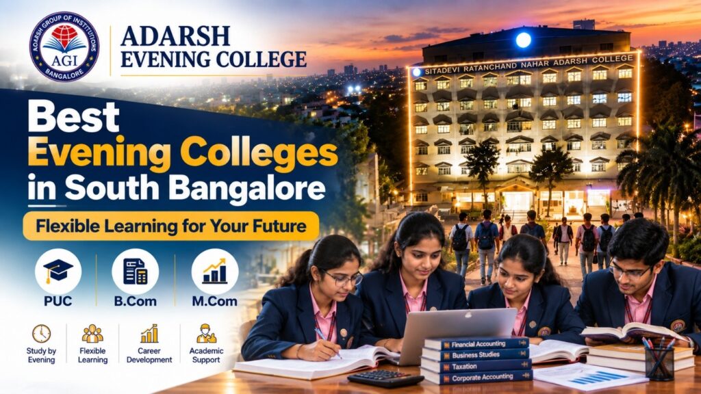 Best Evening Colleges in South Bangalore