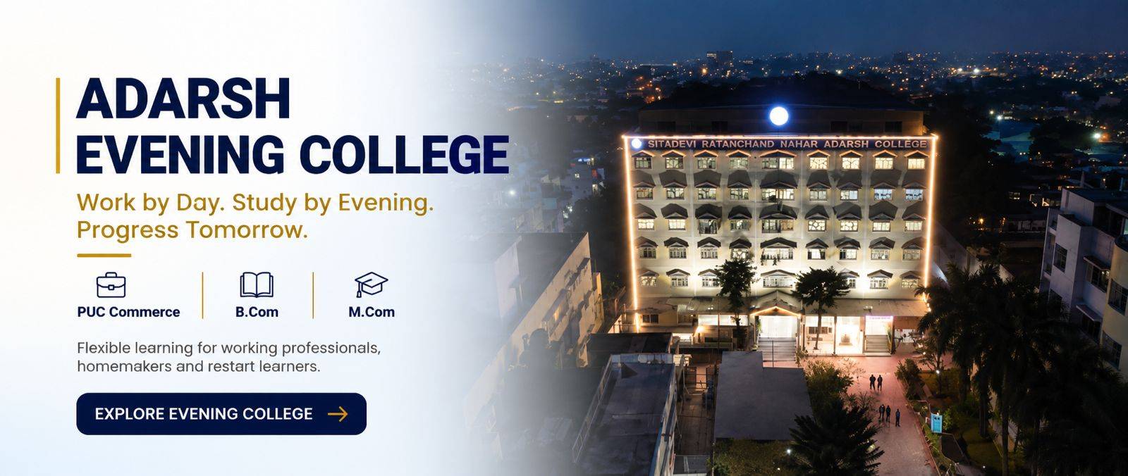 Adarsh Evening College in Bengalore