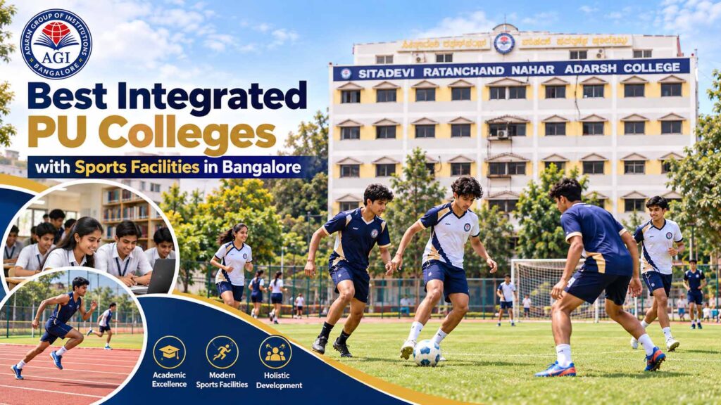 Best Integrated PU Colleges with Sports Facilities in Bangalore